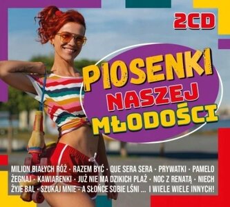 Piosenki naszej młodości 2CD