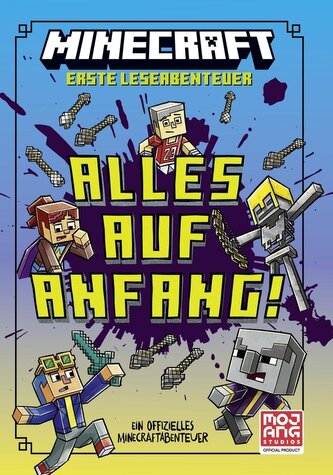 Minecraft Erste Leseabenteuer. Alles auf Anfang!