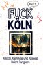 Fuck Köln