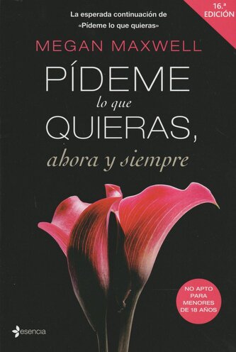 Pídeme lo que quieras, ahora y siempre