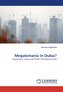 Megalomania in Dubai?