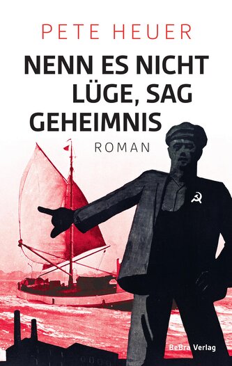 Nenn es nicht Lüge, sag Geheimnis