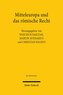 Mitteleuropa und das römische Recht