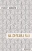 Na greckiej fali