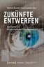 Zukünfte entwerfen