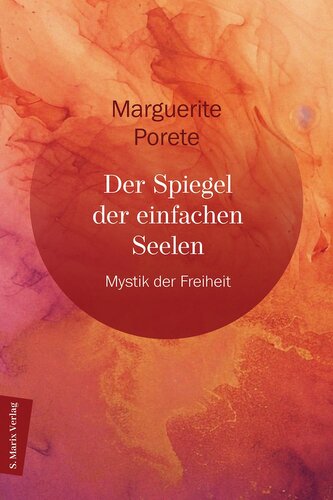 Der Spiegel der einfachen Seele