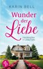 Wunder der Liebe