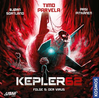Kepler62 Folge 05: Der Virus