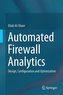 Automated Firewall Analytics
