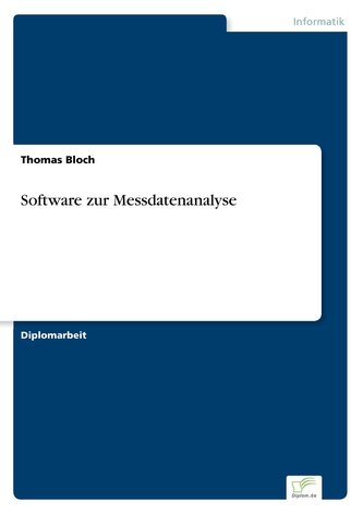 Software zur Messdatenanalyse Software zur Messdatenanalyse