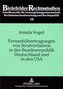 Fernsehübertragungen von Strafverfahren in der Bundesrepublik Deutschland und in den USA