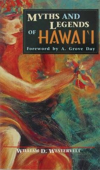 Myths and Legends of Hawaii