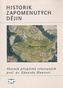 Historik zapomenutých dějin