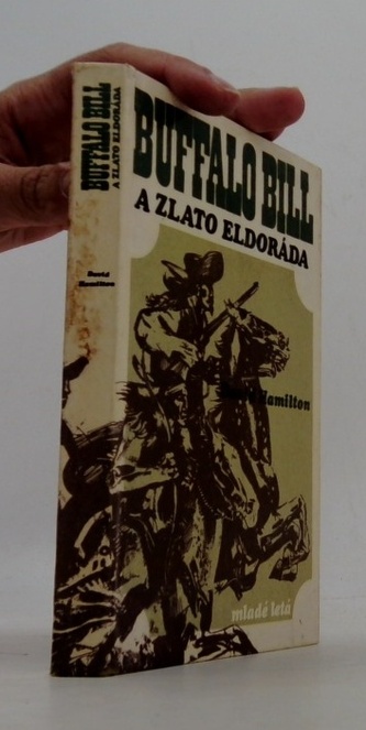 Buffalo bill a zlato eldorada