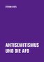 Antisemitismus und die AfD