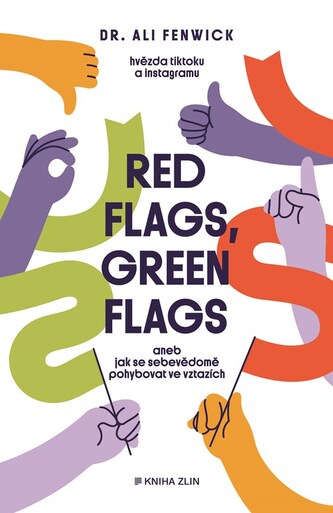 Red flags, green flags Red flags, green flags