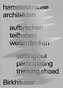 aufbrechen teilhaben weiterdenken / setting out participating thinking ahead