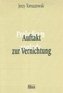 Auftakt zur Vernichtung