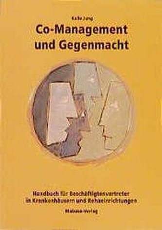 Co-Management und Gegenmacht