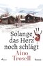 Solange das Herz noch schlägt - Ein Schweden-Krimi