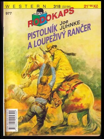 Pistolník a loupeživý rančer