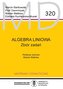 Algebra liniowa. Zbiór zadań