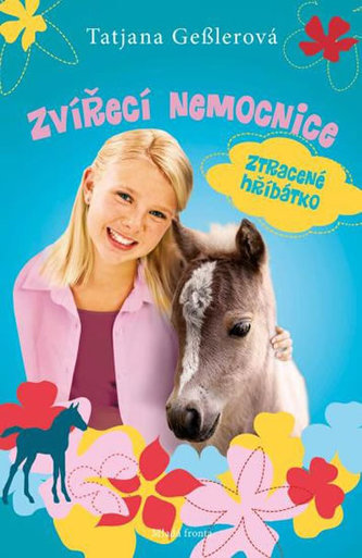 Zvířecí nemocnice - Ztracené hříbátko