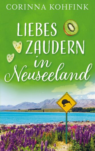 Liebeszaudern in Neuseeland