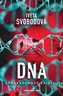 Dna - Spravedlnost existuje