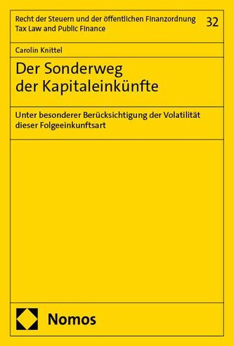 Der Sonderweg der Kapitaleinkünfte