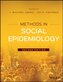 Methods in Social Epidemiology