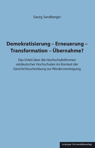 Demokratisierung - Erneuerung - Transformation - Übernahme?