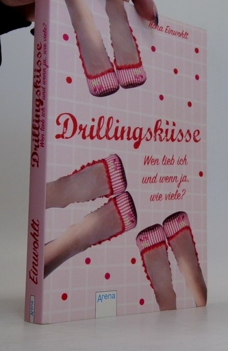 Drillingsküsse Wen lieb ich und wenn ja wie viele?