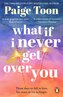 What If I Never Get Over You