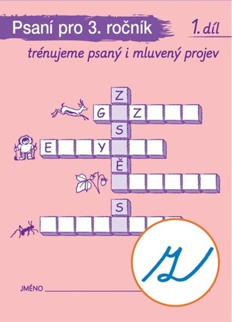 Psaní pro 3. ročník 1. díl