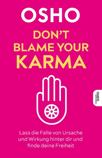 Don't blame your Karma
