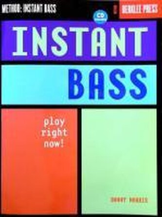 Instant Bass: Play Right Now! [With CD]