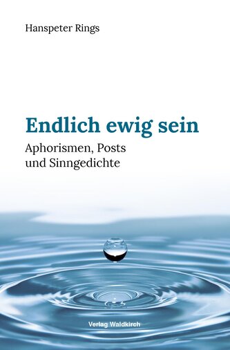 Endlich ewig sein
