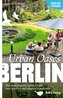 Urban Oases in Berlin