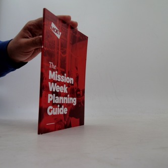 The mission week planning guide