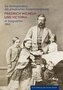 Die Korrespondenz des preußischen Kronprinzenpaares Friedrich Wilhelm und Victoria in Kriegszeiten 1866