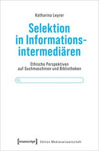 Selektion in Informationsintermediären