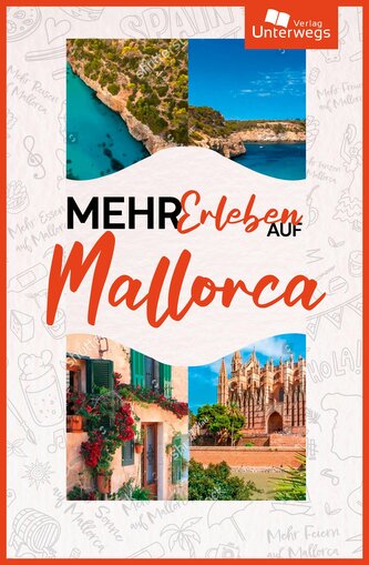 Mehr Erleben auf Mallorca 2025