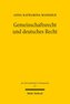 Gemeinschaftsrecht und deutsches Recht