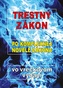 Trestný zákon po komplexnej novele zákona vo vreckovom vydaní