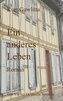 Ein anderes Leben