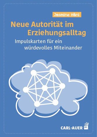 Neue Autorität im Erziehungsalltag