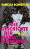 Die Geschichte der Maria Schneider