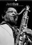 Jazz live (Wandkalender 2021 DIN A3 hoch)