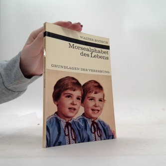 Morsealphabet des Lebens: Grundlagen der Vererbung